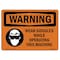 Signmission OSHA, Wear Goggles While Operating This Machine, 10in X 7in Rigid Plastic, 10" W, 7" H, Landscape OS-WS-P-710-L-12923 - alternate 1